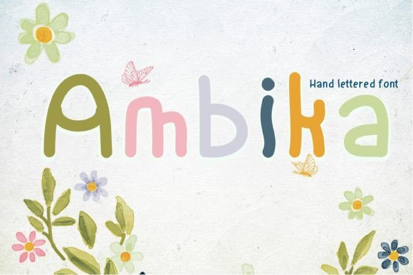 Ambika: The Handwritten Font for Bold Marketing