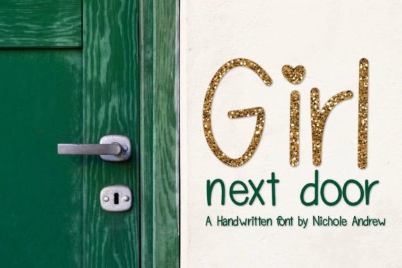 Girl Next Door Font for Crafters
