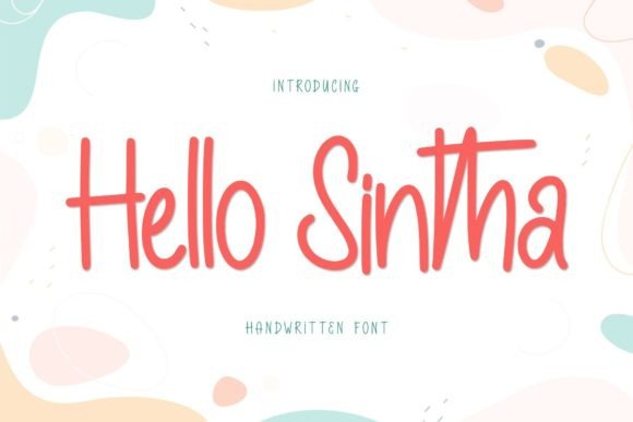 Hello Sintha: A Playful Handwritten Font for Makers