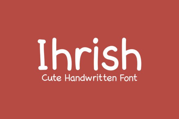 Ihrish: A Handwritten Font for Editorial Warmth