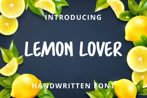 Lemon Lover: A Fresh Handwritten Typeface