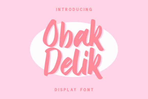 Obak Delik: A Handwritten Font for Branding
