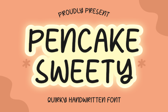 Pencake Sweety: A Quirky Handwritten Typeface Review