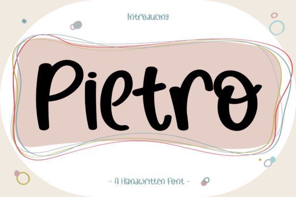Pietro: A Joyful Handwritten Font for Editorial Design