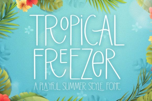 Tropical Freezer: A Playful Handwritten Font for Crafters