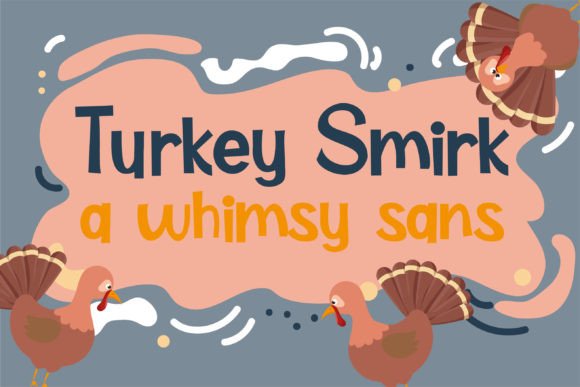 Turkey Smirk Font: A Designer’s Campaign Review